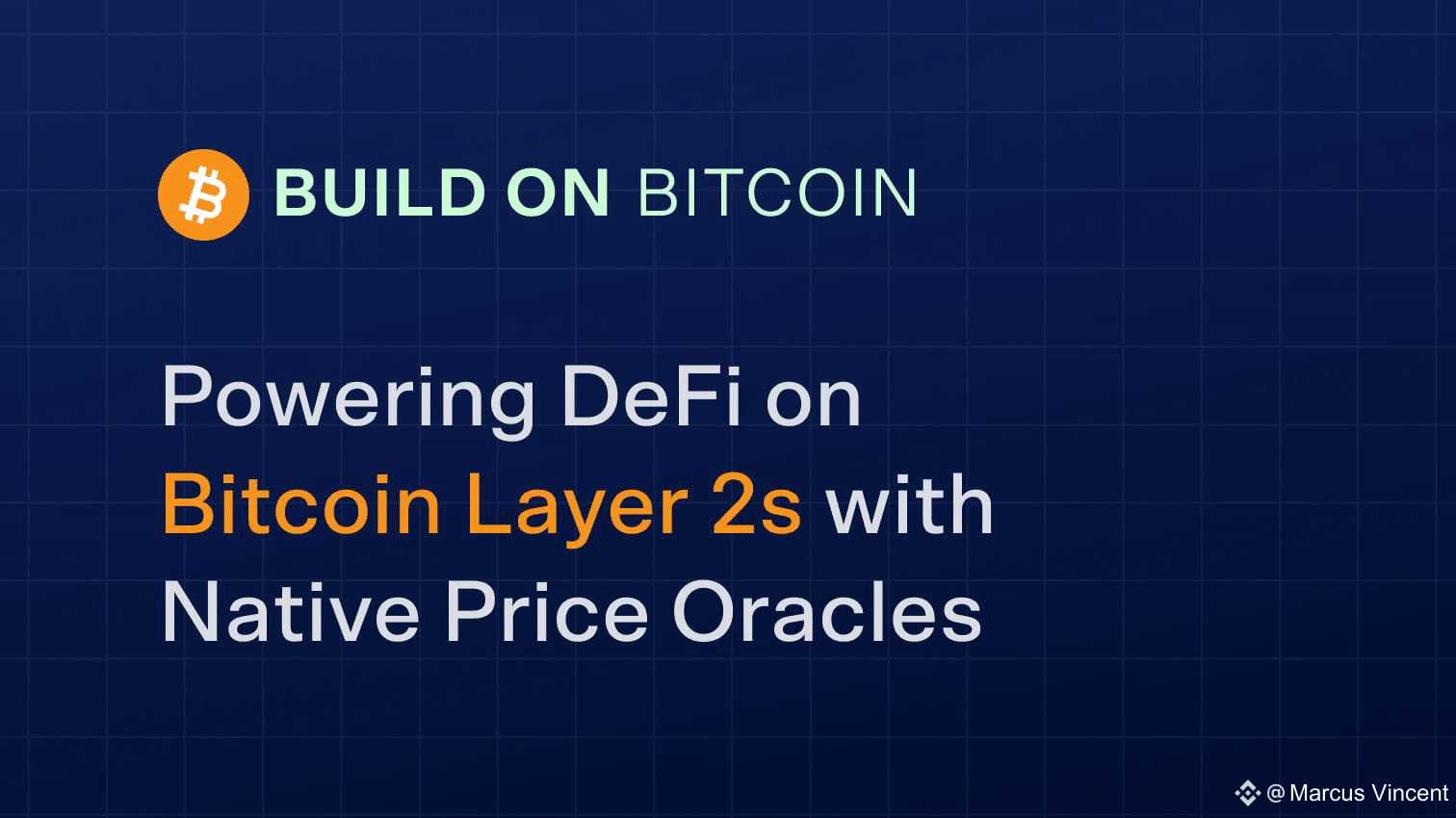 🚀 Build on Bitcoin (BOB) – a hybrid Layer-2 solution – has | Marcus  Vincent on Binance Square