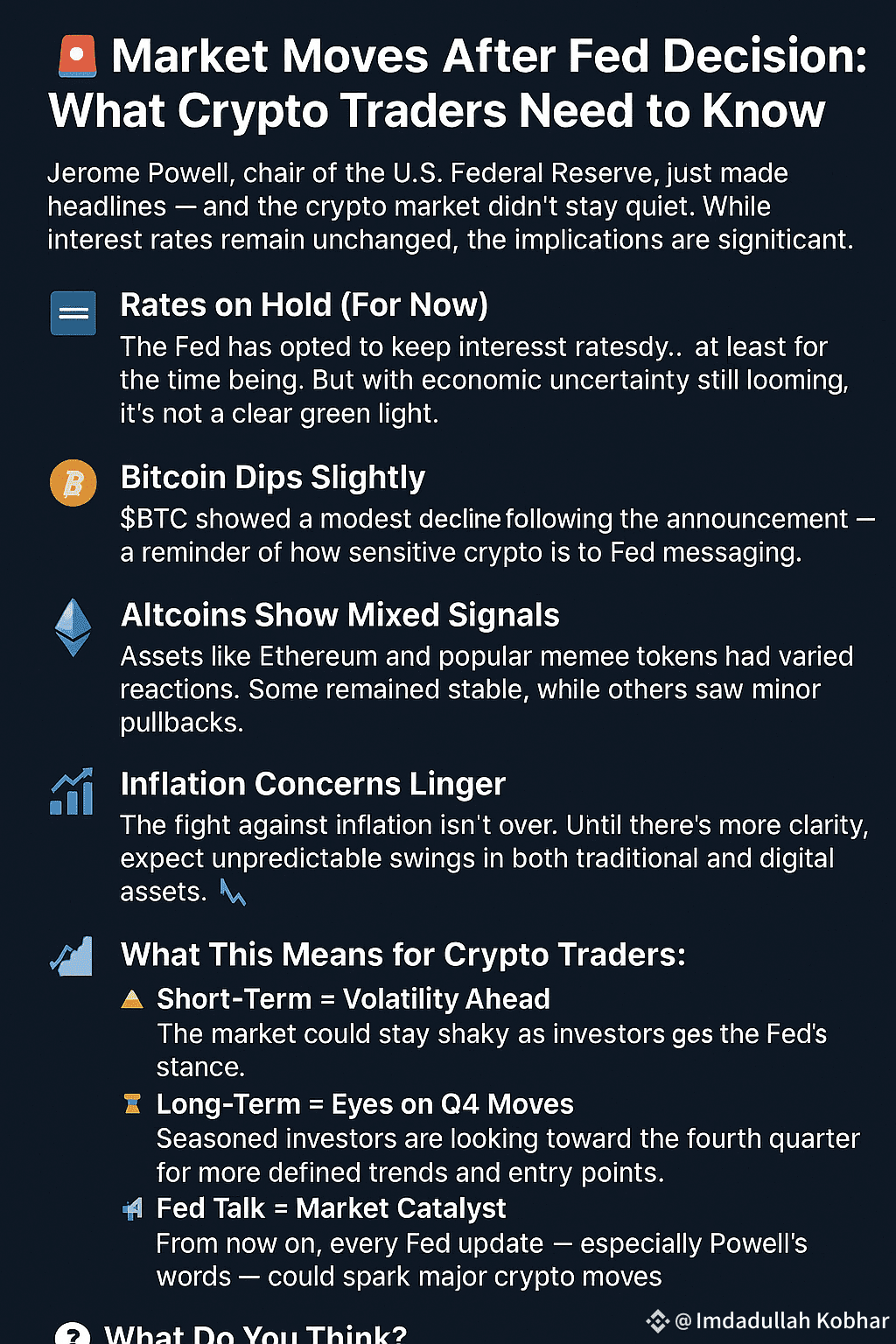 🚨 Market Moves After Fed Decision: What Crypto Traders Need to Know |  Imdadullah Kobhar on Binance Square