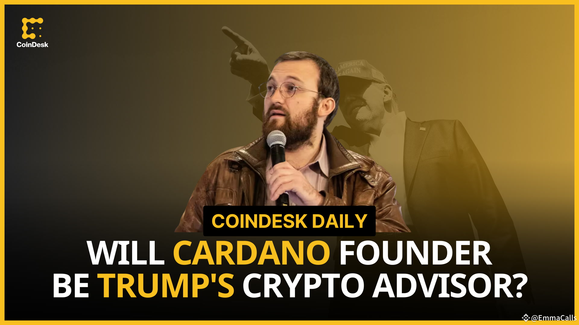 Cardano Founder to Advise U.S. Government on Crypto Policy in 2025 |  EmmaCalls on Binance Square