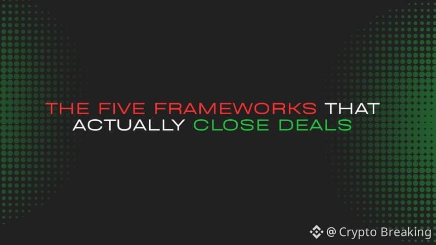 The Five Frameworks That Actually Close Deals