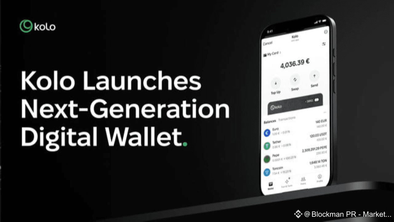 KOLO Launches Next-Generation Digital Wallet with Worldwide Debit Card |  Blockman PR - Marketing on Binance Square