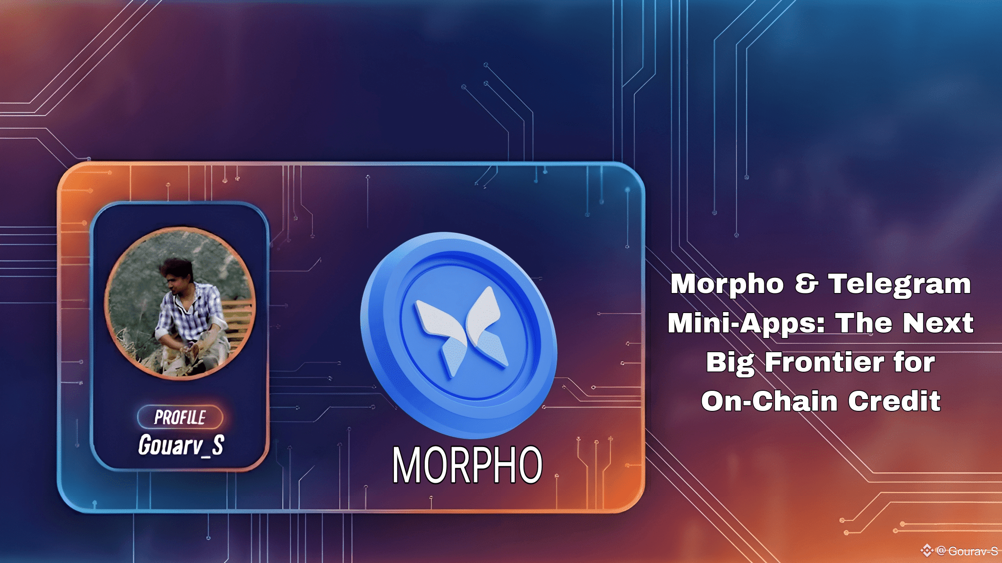 Morpho & Mini-Apps Telegram : La Prochaine Grande Frontière du Crédit  On-Chain | Gourav-S sur Binance Square