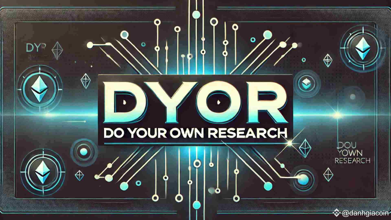 What is DYOR? The Secret Weapon of Successful Crypto Investors |  danhgiacoin on Binance Square