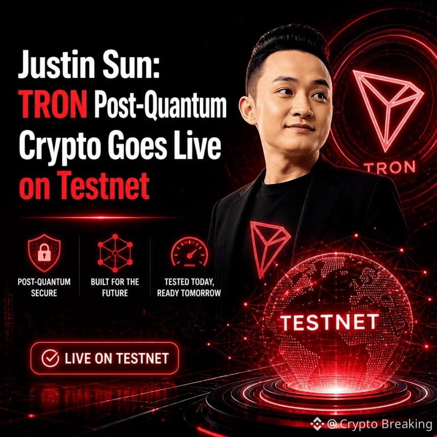 Justin Sun: Tron Post-Quantum Crypto Goes Live On Testnet