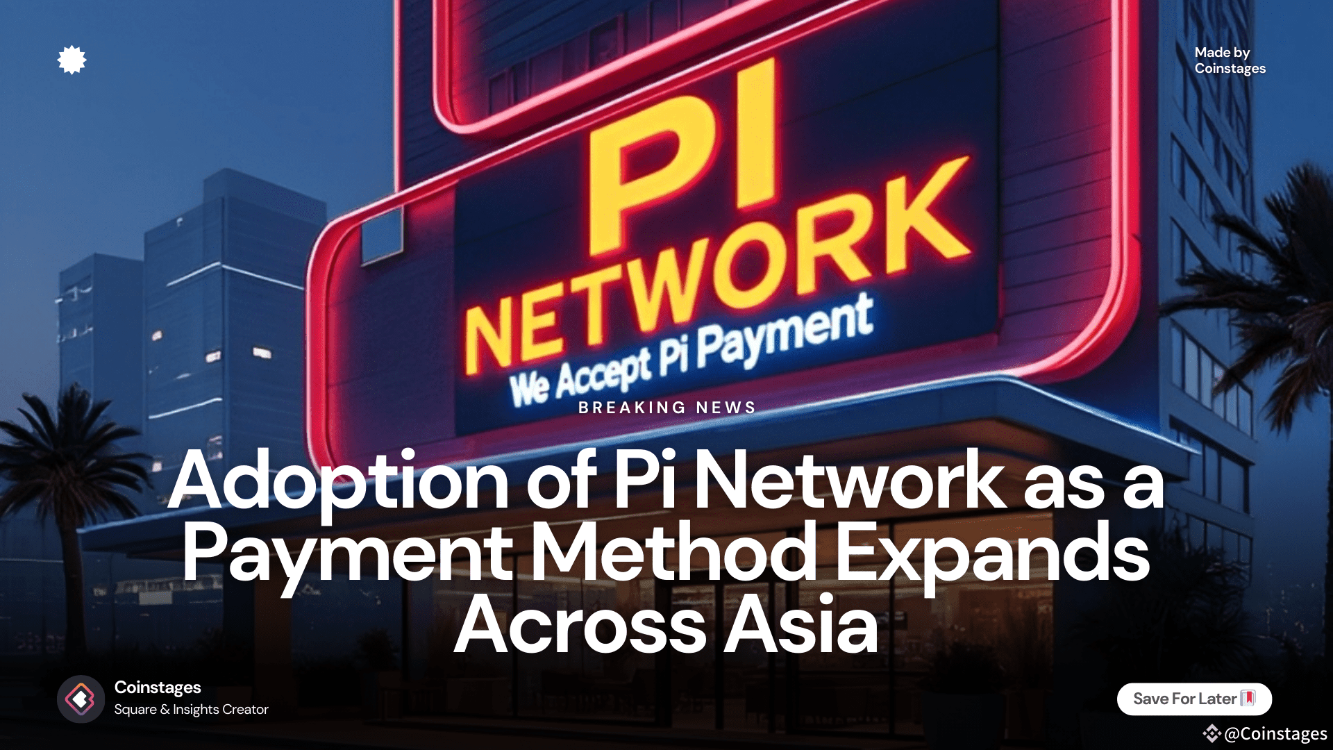 Adoption of Pi Network as a Payment Method Expands Across Asia | Coinstages  on Binance Square