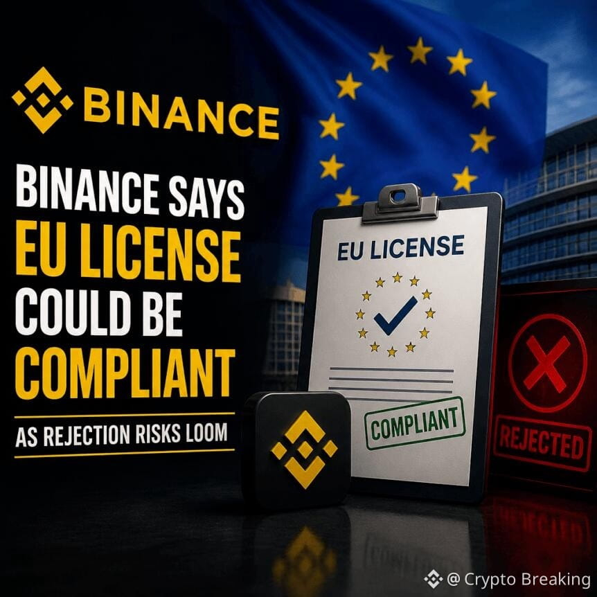 Binance Says Eu License Could Be Compliant As Rejection Risks Loom