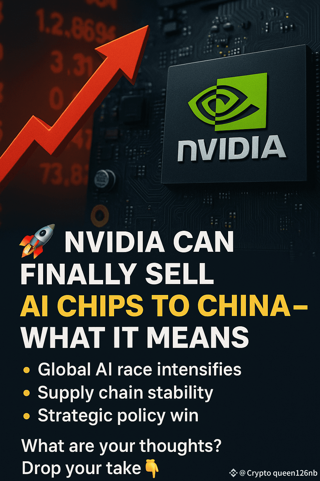 🚨 BREAKING: Nvidia Can Finally Sell AI Chips to China! | Crypto queen126nb  on Binance Square