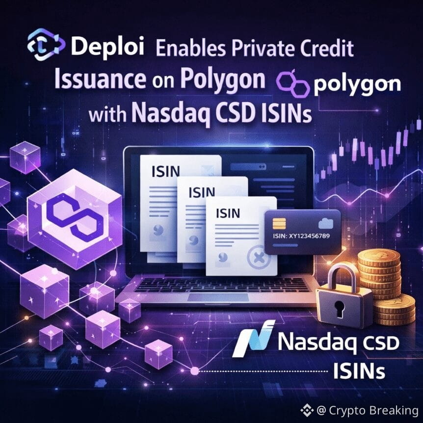 Deploi Enables Private Credit Issuance On Polygon With Nasdaq Csd Isins