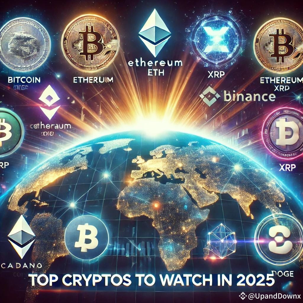 📊 Top Cryptos to Watch in 2025 – The Future Is Here! As 2 | UpandDownx ...