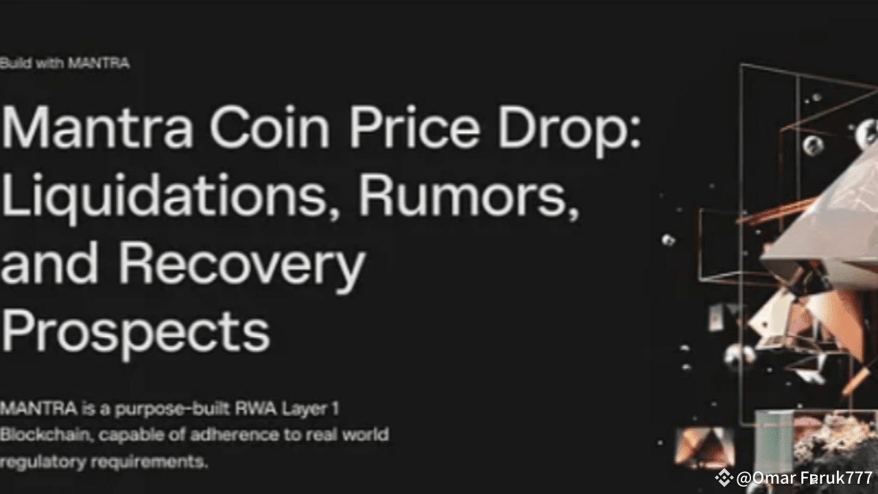 Why Did Mantra Coin (OM) Price Drop? Liquidations, Rumors, and Recovery  Prospects | Omar Faruk777 on Binance Square