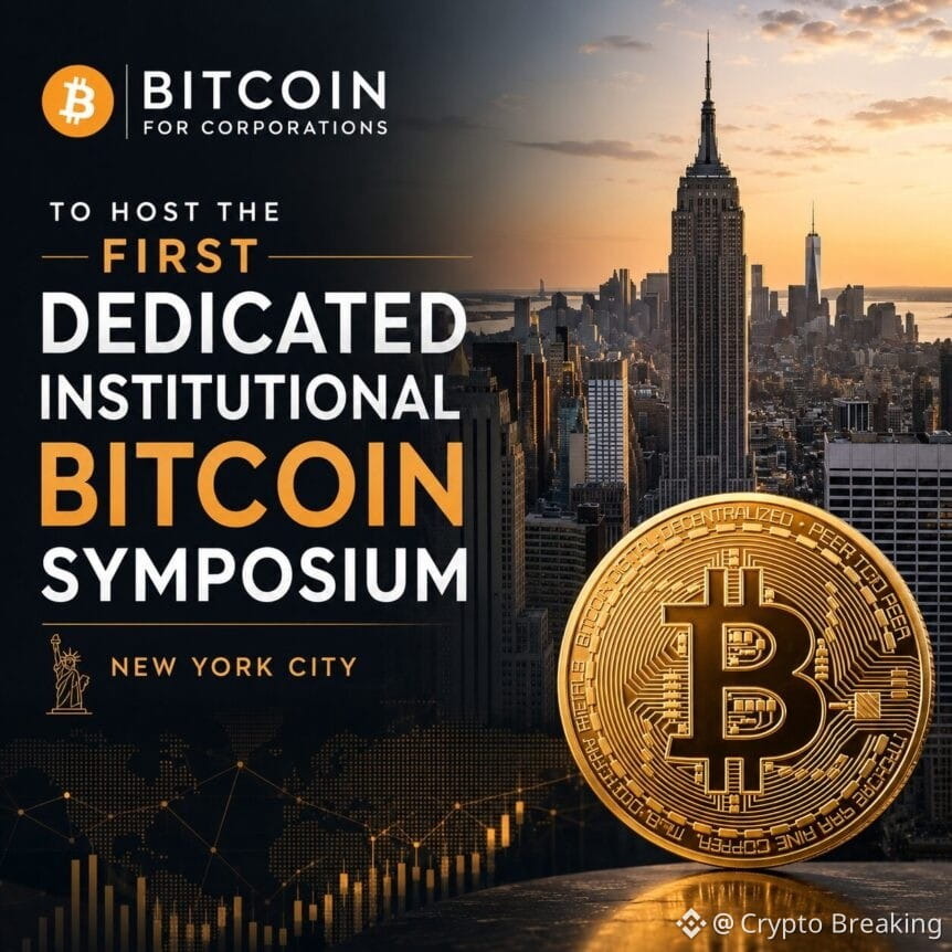Bitcoin For Corporations To Host The First Dedicated Institutional Bitcoin Symposium In New York City