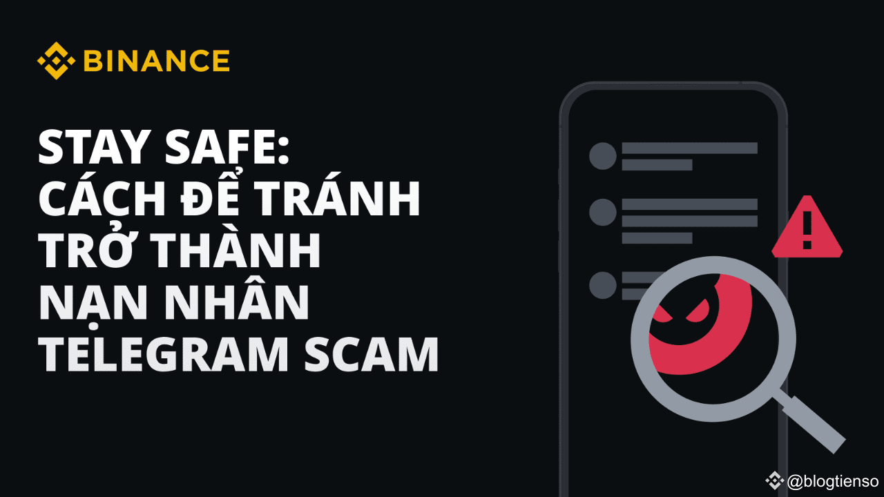 Restez en sécurité : comment identifier et éviter les escroqueries sur  Telegram | blogtienso sur Binance Square