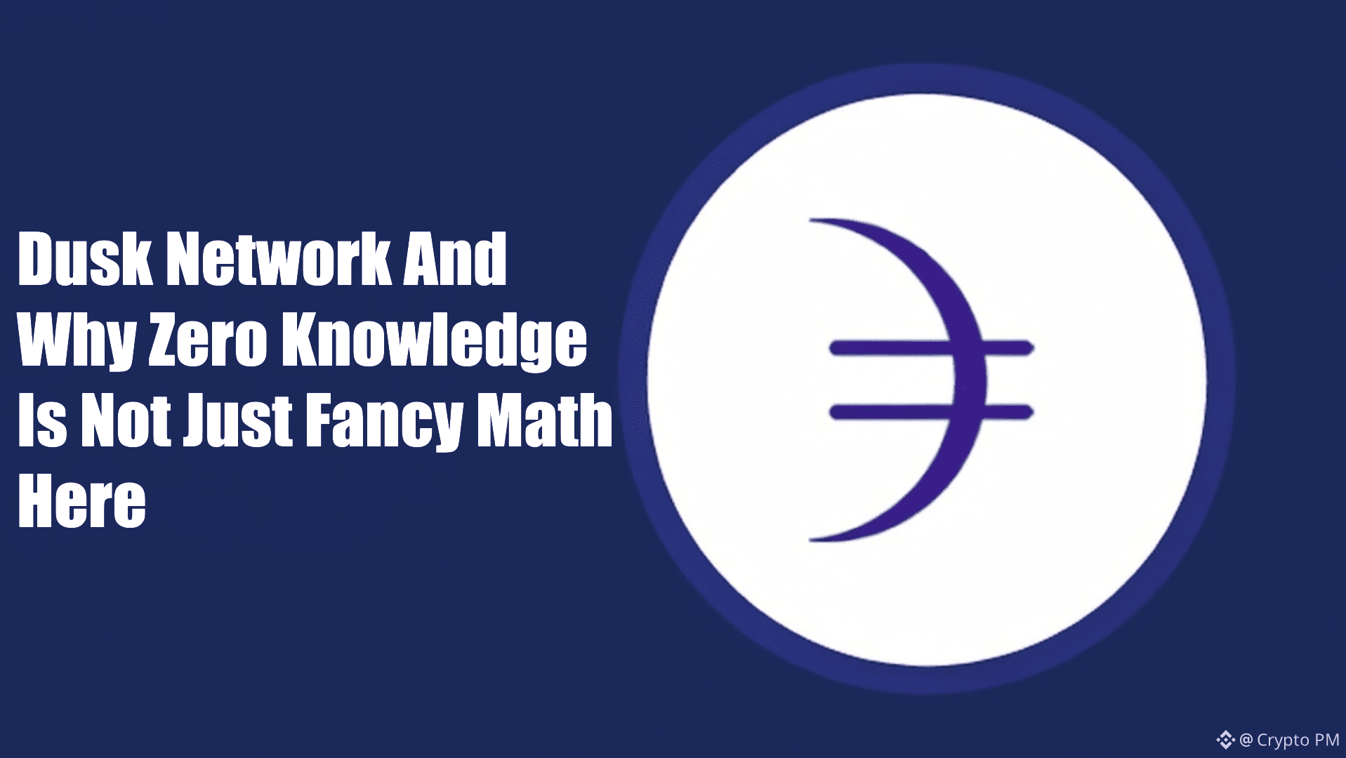 Dusk Network And Why Zero Knowledge Is Not Just Fancy Math Here | Crypto PM  on Binance Square