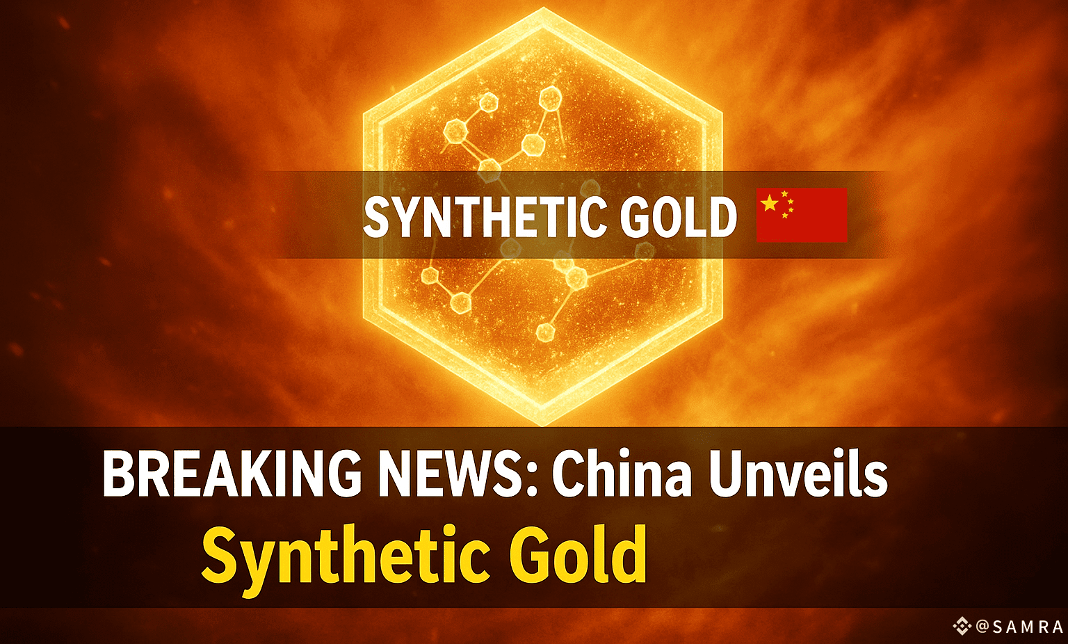 🇨🇳 BREAKING: China Unveils Synthetic Gold — The Innovation | S A M R A on  Binance Square