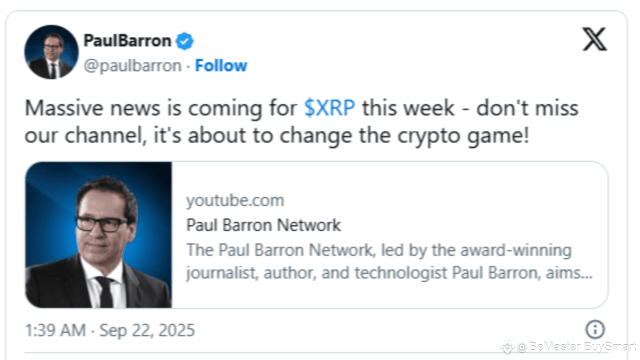 Technologist Paul Barron: Massive News Is Coming for XRP This Week |  BeMaster BuySmart on Binance Square