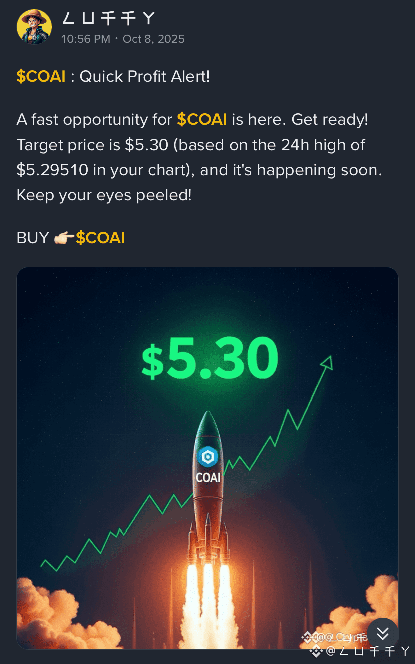 COAI 🔥 TRAGET SMASHED AS PREDICTED 5.30 ✓ DONT MISS OUT T | CryptoTale on  Binance Square