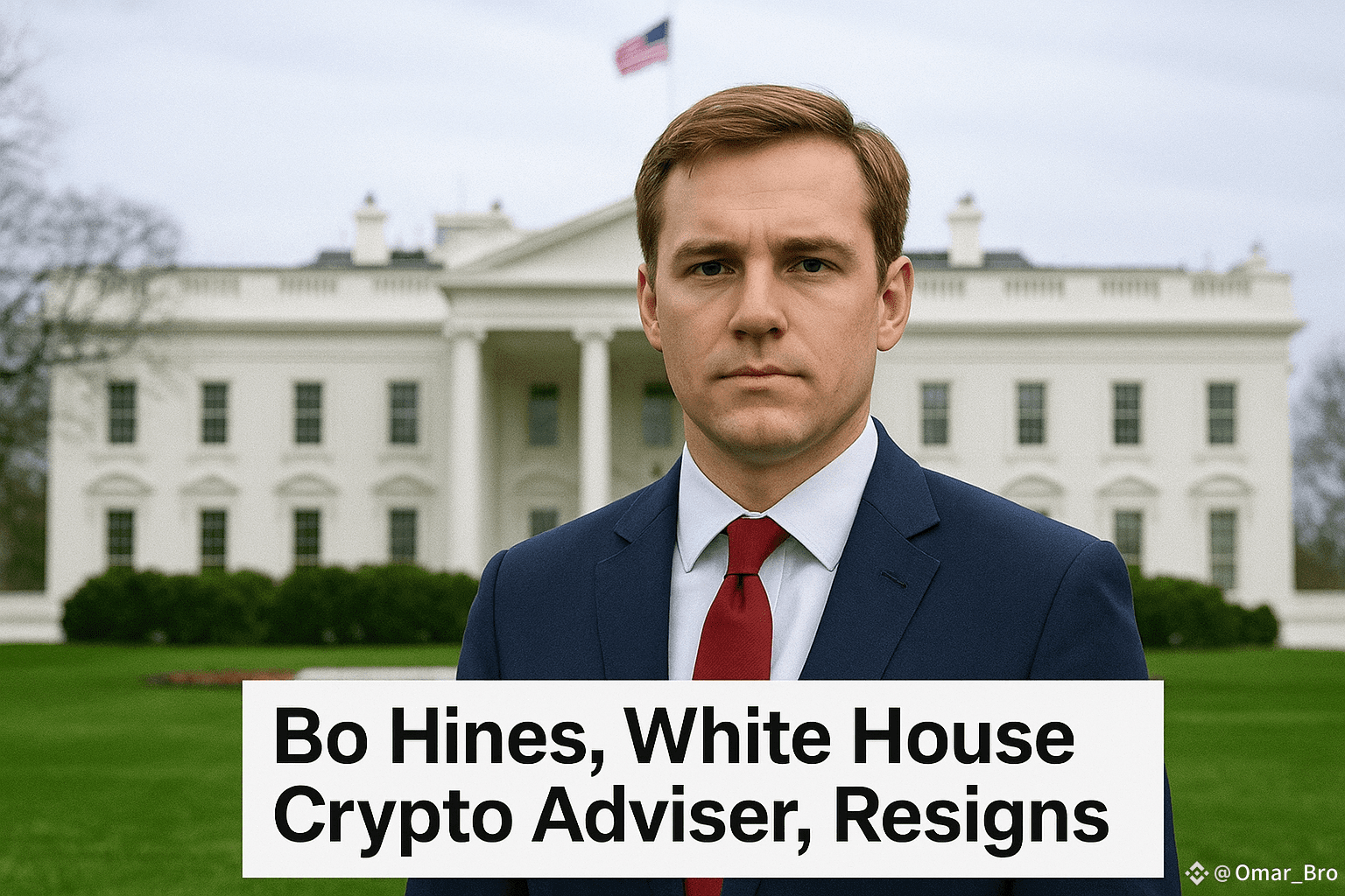BREAKING news : White House crypto adviser Bo Hines | Nox_Trader on Binance  Square