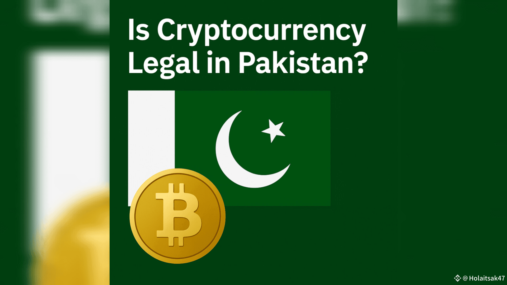 is-cryptocurrency-legal-in-pakistan-in-2025-holaitsak47-on-binance