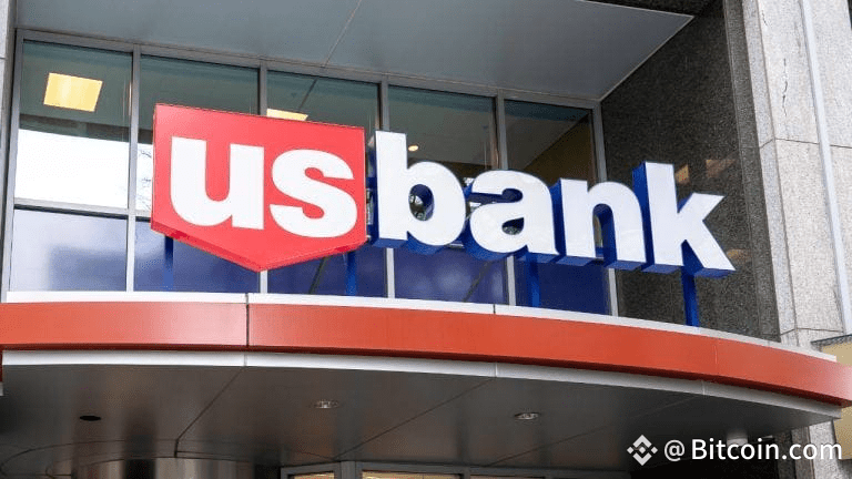 US Bank Powers Back Into Bitcoin Custody With $11.7T Institutional Strength
