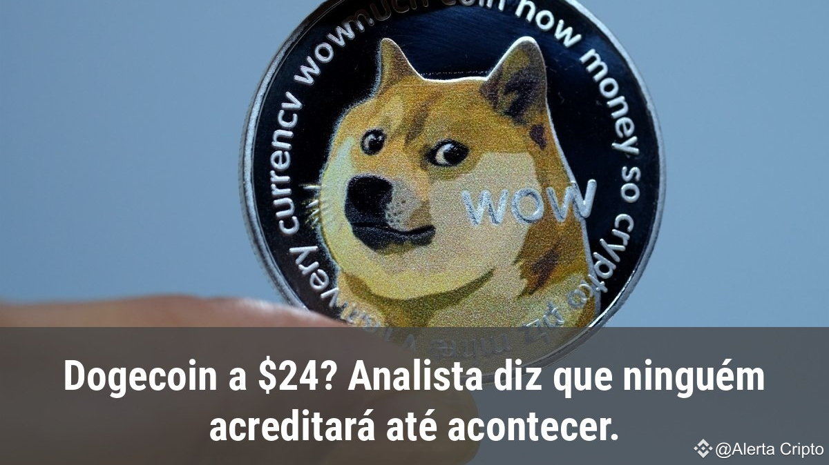 DOGECOIN AT $24? ANALYST SAYS NOBODY WILL BELIEVE IT UNTIL IT HAPPENS. |  Alerta Cripto on Binance Square