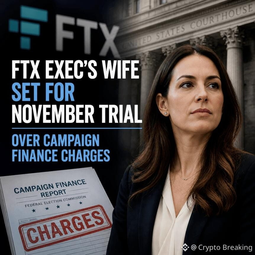 Ftx Exec’s Wife Set For November Trial Over Campaign Finance Charges