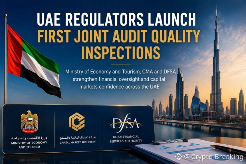 Uae Regulators Launch First Joint Audit Quality Inspections To Strengthen Financial Oversight