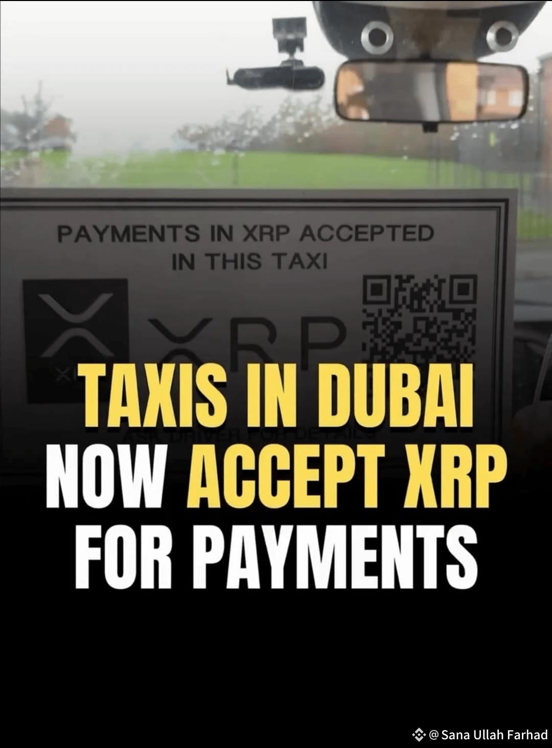 Taxis in Dubai now accepting XRP for payments is a big step | Sana Ullah  Farhad on Binance Square