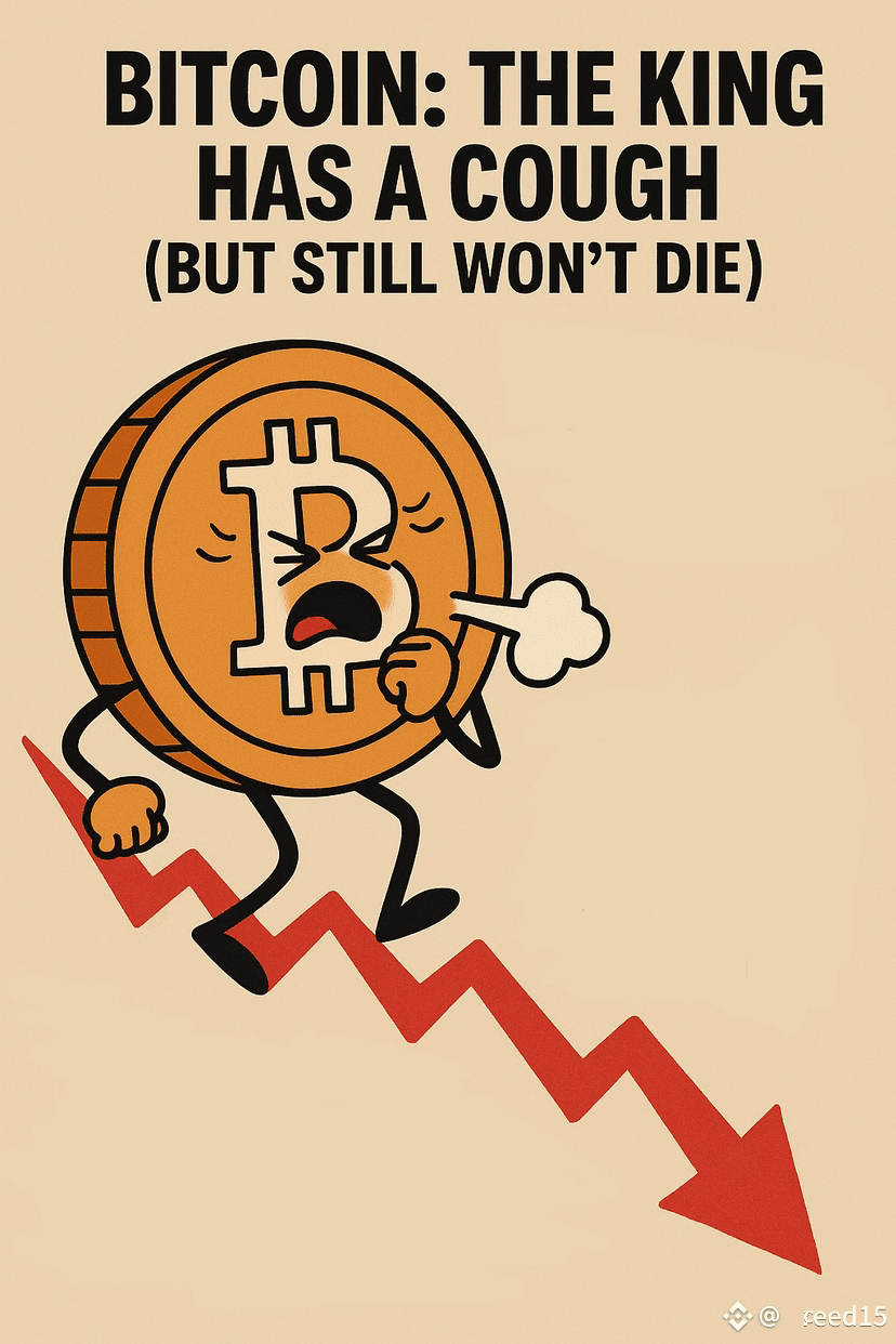 MarketPullback $BTC BITCOIN: THE KING HAS A COUGH (BUT STIL | Kreed15 en  Binance Square