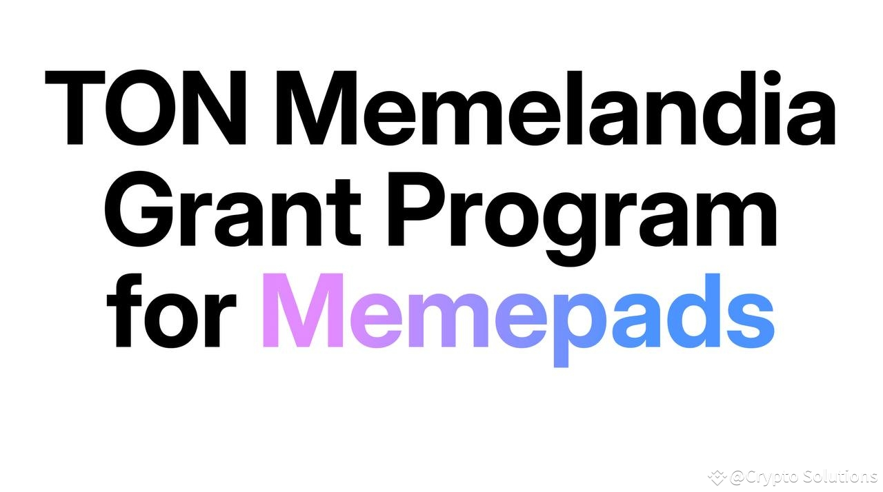 TON Memelandia Launches $5M Grant Program to Revolutionize the Memecoin  Ecosystem | Crypto Solutions on Binance Square