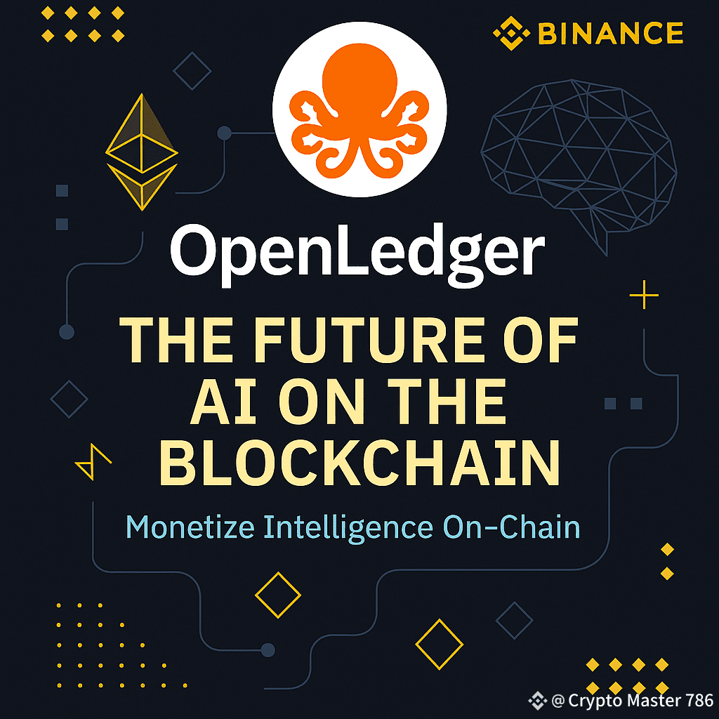 OpenLedger: The Future of AI on the Blockchain The | Crypto Master 786 on  Binance Square