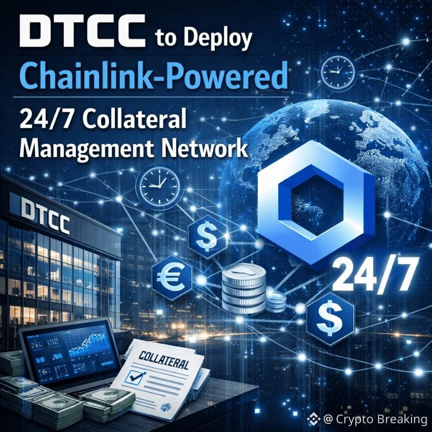 Dtcc To Deploy Chainlink-Powered 24/7 Collateral Management Network