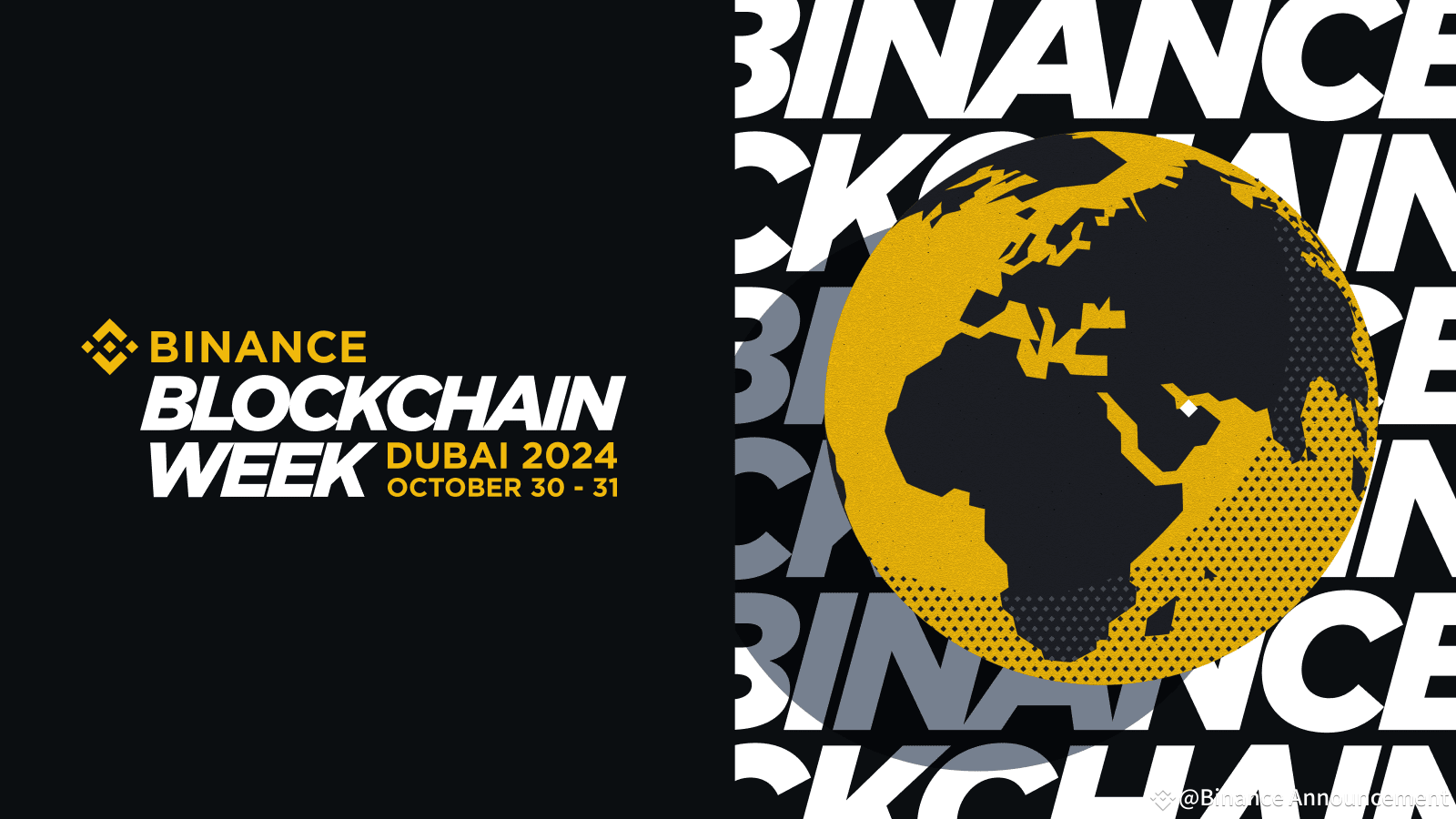 Binance Blockchain Week Dubai 2024: Main Stage Agenda Announcement | Binance  Announcement sur Binance Square