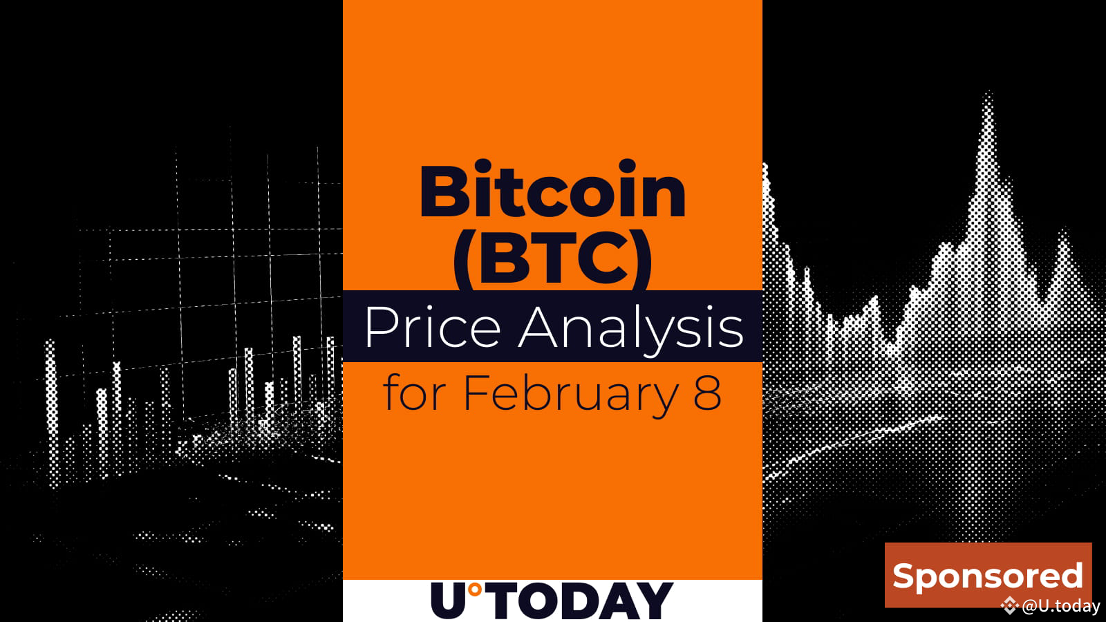 Bitcoin (BTC) Price Prediction for February 8 | U.today on Binance Square