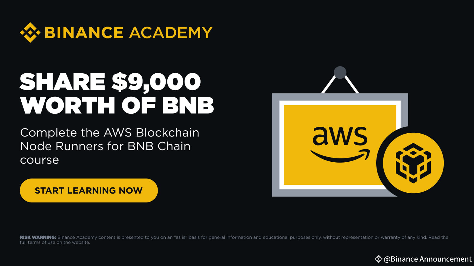 Binance Academy Launches AWS Blockchain Node Runners for BNB Chain Course:  Share Up to $9,000 in BNB Rewards! | Binance Announcement on Binance Square