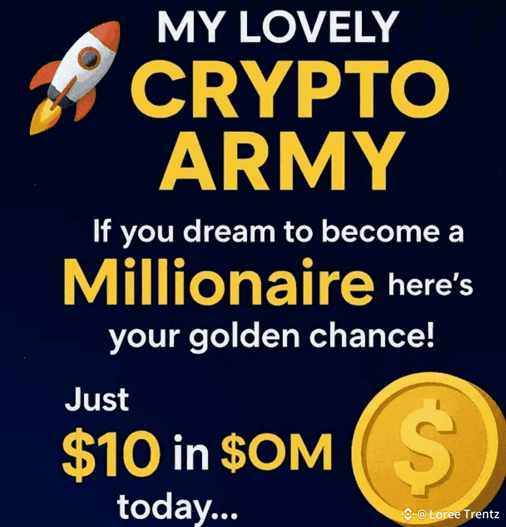 💥🚀 用仅仅$10 变成百万富翁的机会，投资$OM！👀🛫 今天仅投资$10 在$OM 可能会永远改变| Loree Trentz 发布于币安广场