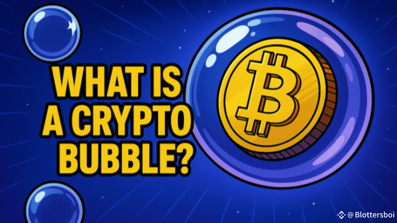 What is a Crypto Bubble? How to Recognize It and Protect Your Investment |  Blottersboi on Binance Square