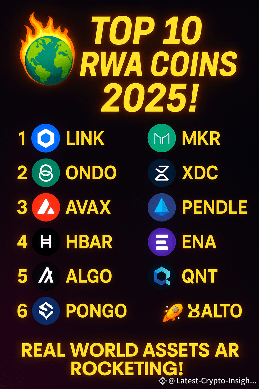 🌍🔥 Top 10 RWA Coins That Could Dominate 2025! 🚀💎 The | Latest-Crypto-Insights  on Binance Square