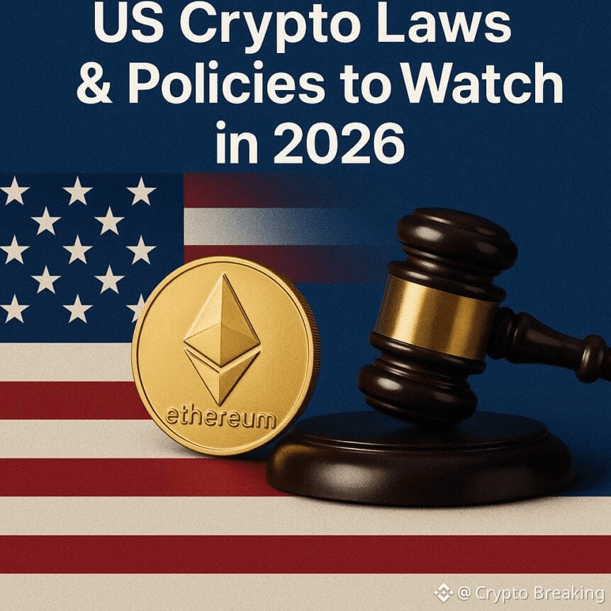 Must-Know Us Crypto Laws & Policies To Watch In 2026