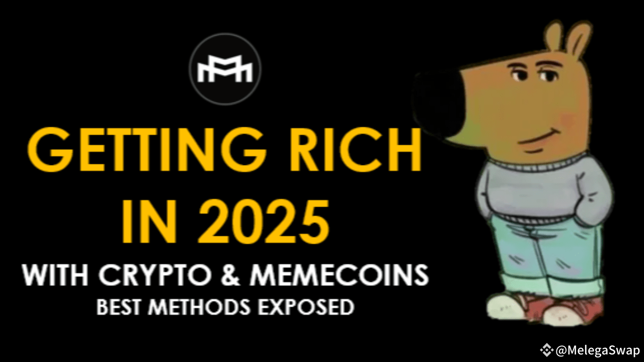 The 5 Best Ways to Get Rich with Cryptocurrencies and Meme Coins |  MelegaSwap on Binance Square