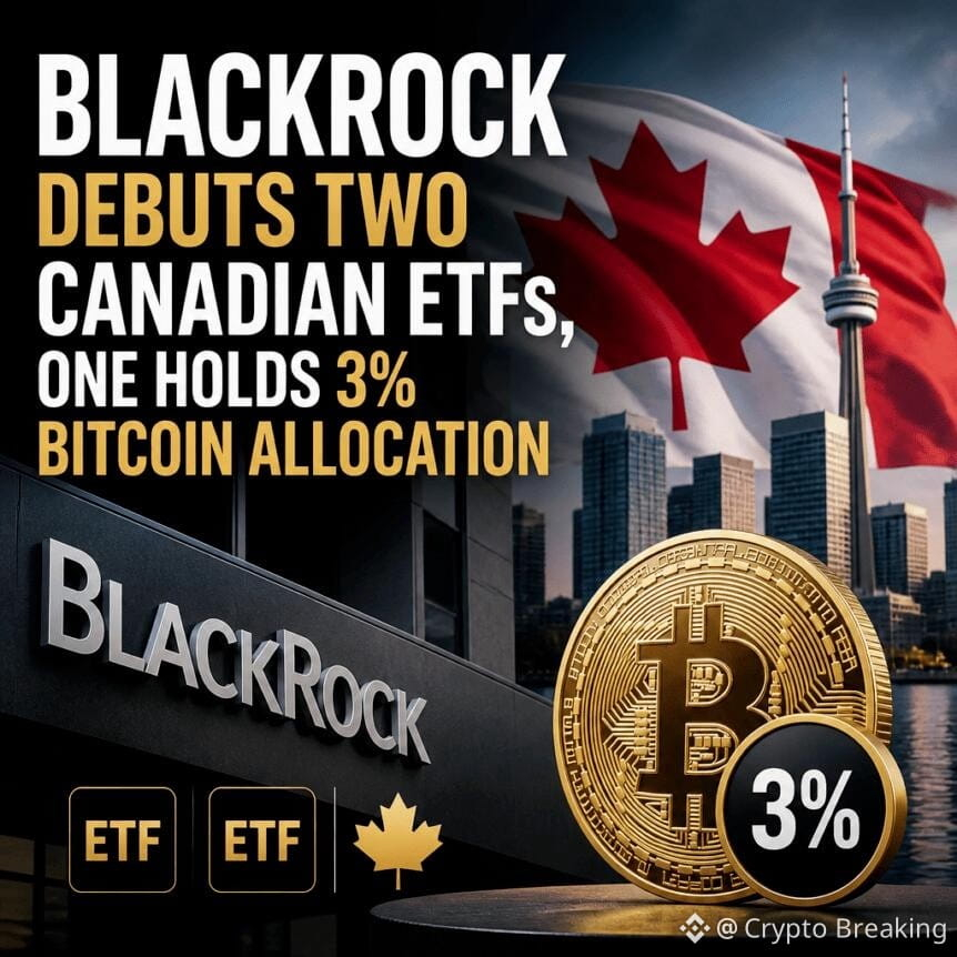 Blackrock Debuts Two Canadian Etfs, One Holds 3% Bitcoin Allocation