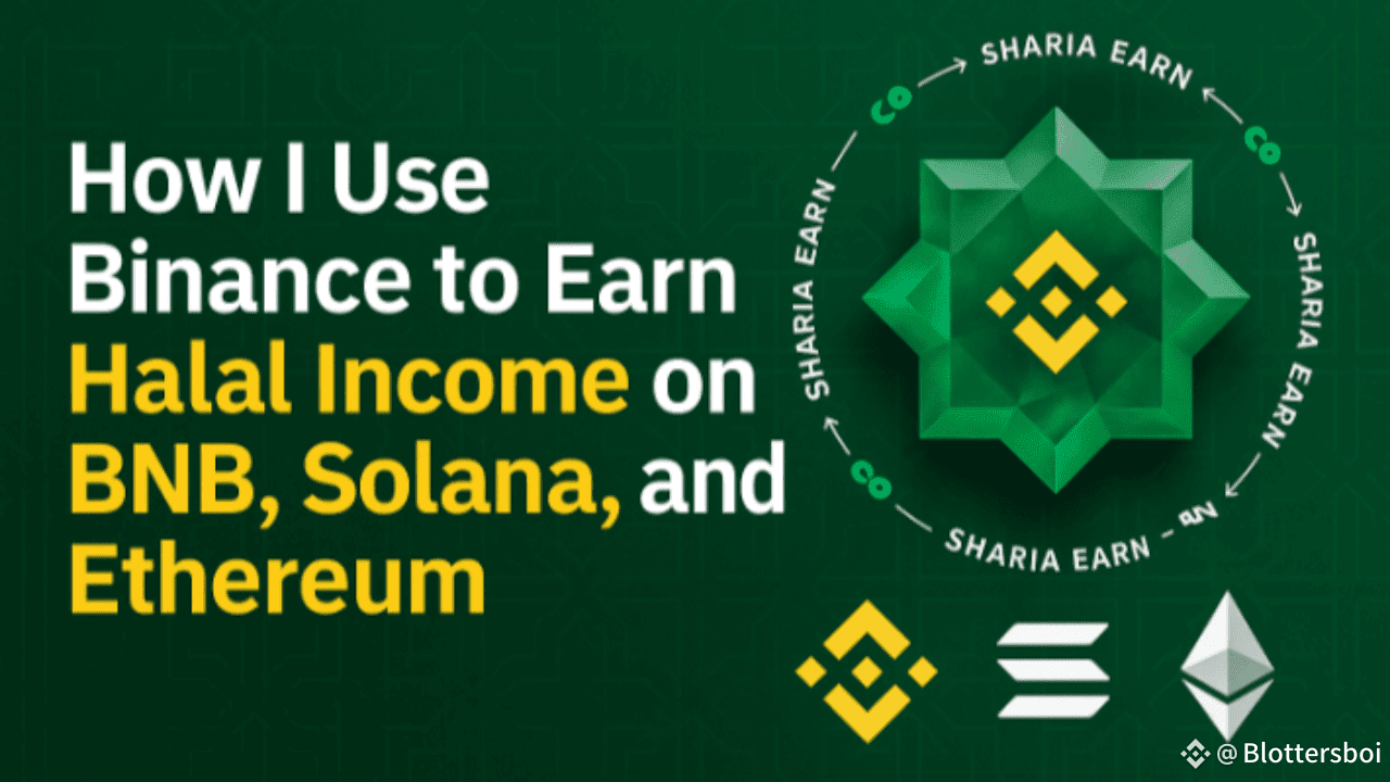 How I Use Binance to Earn Halal Income from BNB, Solana, and Ethereum |  Blottersboi on Binance Square