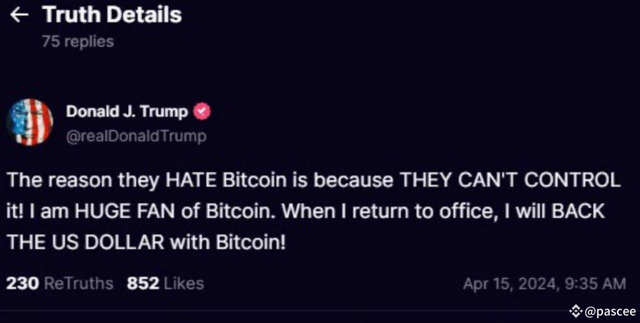 DONALD TRUMP SAYS HE WILL BACK THE US DOLLAR WITH BITCOIN | pascee on  Binance Square