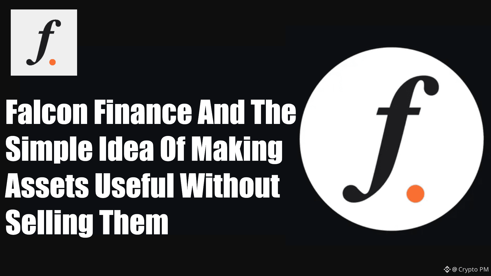 Falcon Finance und die einfache Idee, Vermögenswerte nützlich zu machen,  ohne sie zu verkaufen. | Crypto PM auf Binance Square