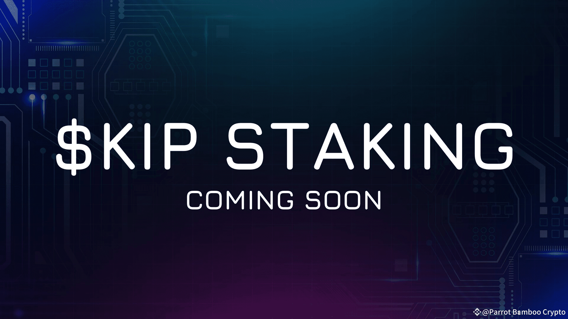 🚀 #KIP Protocol Staking Update! 🔥 Exciting news! The long- | Parrot  Bamboo Crypto ຢູ່ຟີດຂ່າວຂອງ Binance