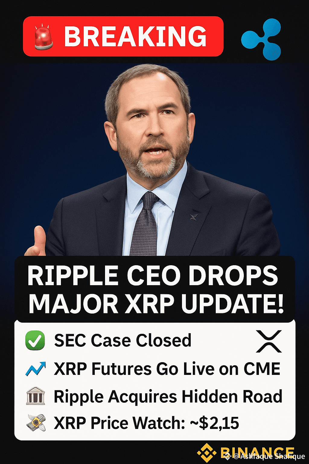BREAKING: Ripple CEO Drops Major XRP Update! 🚨 Ripple CEO | Ashfaque  Shafique on Binance Square