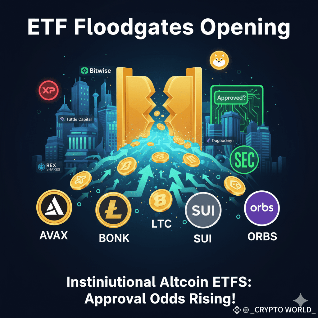 ETF Floodgates Opening with #AVAX , #BONK , #LTC , SUI, and | _CRYPTO  WORLD_ on Binance Square