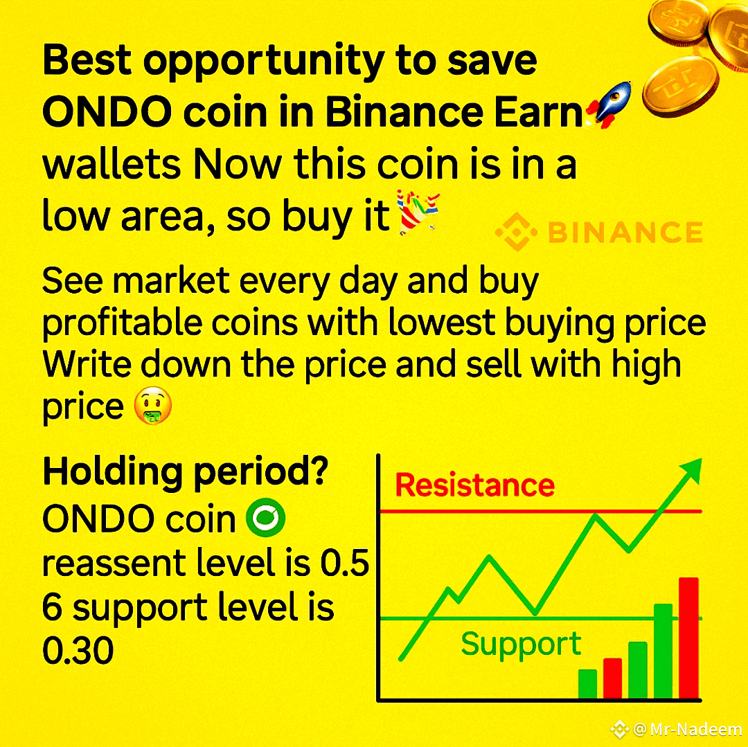 ONDO Coin in Binance Earn 🚀 Now ONDO coin is in a low | Mr-Nadeem on  Binance Square