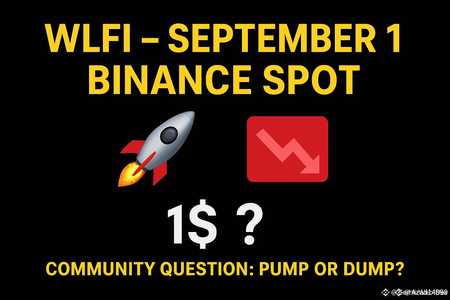 🚨 $WLFI Spot Listing — September 1st! 🚨 1️⃣ Futures | Azad14898 on Binance  Square