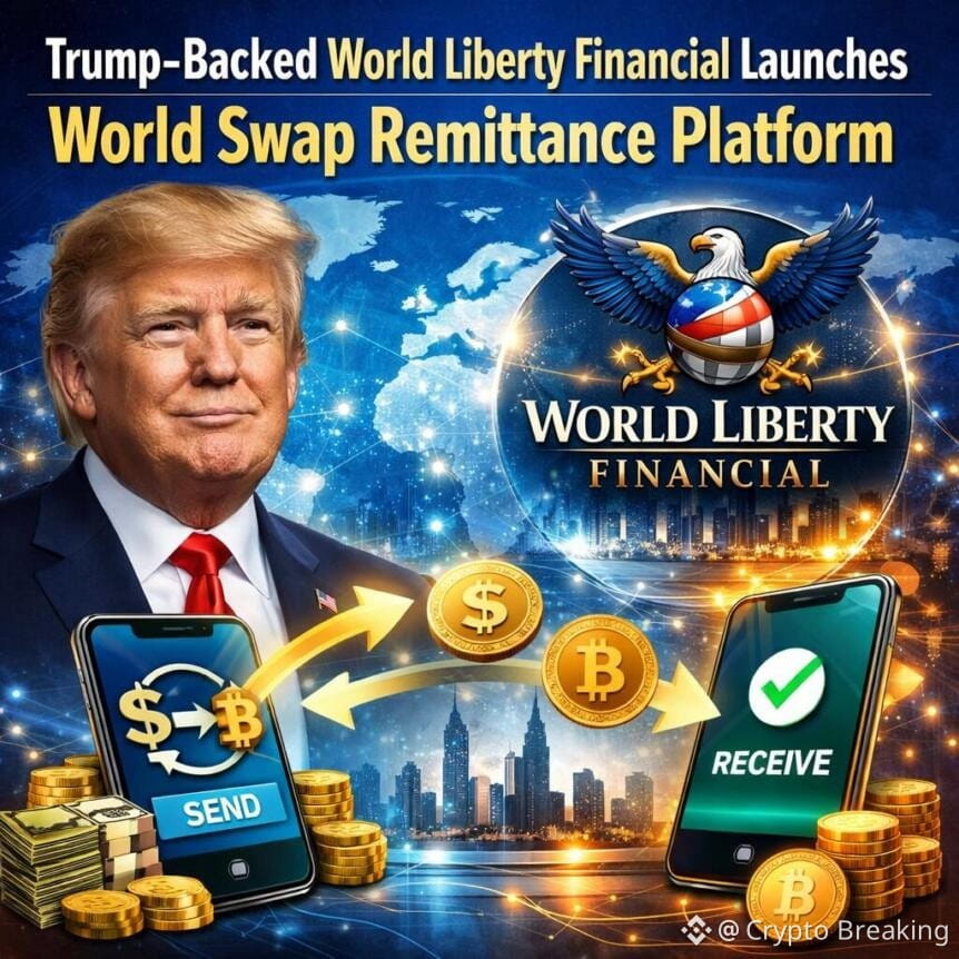 Trump-Backed World Liberty Financial Launches World Swap Remittance Platform