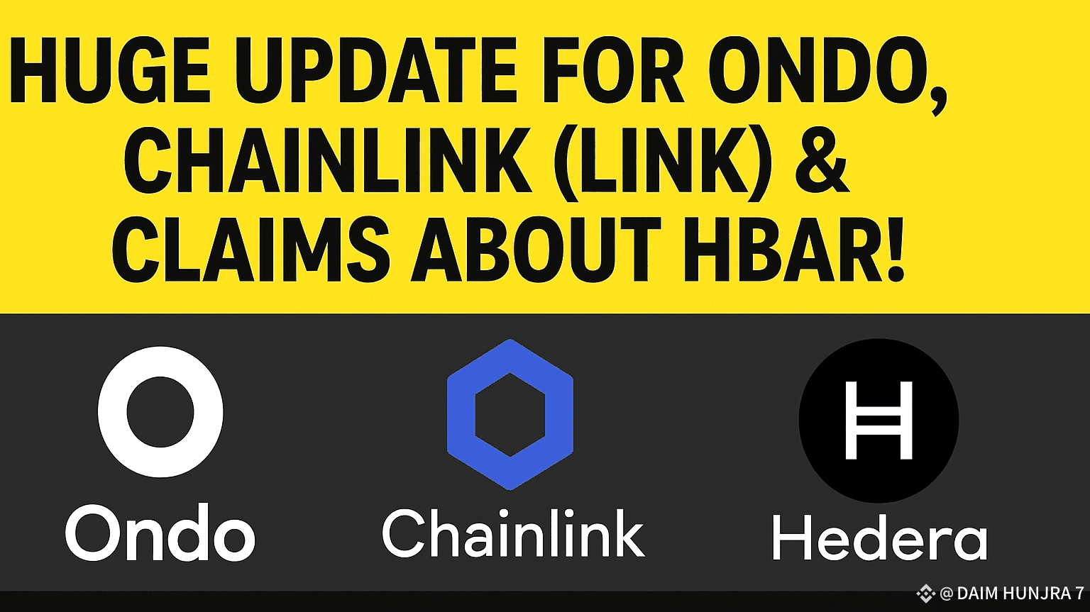HUGE UPDATE FOR ONDO, Chainlink (LINK) & CLAIMS ABOUT HBAR! 🚨 | DAIM  HUNJRA 77 on Binance Square
